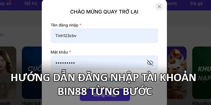 Hướng dẫn đăng nhập tài khoản Bin88 từng bước